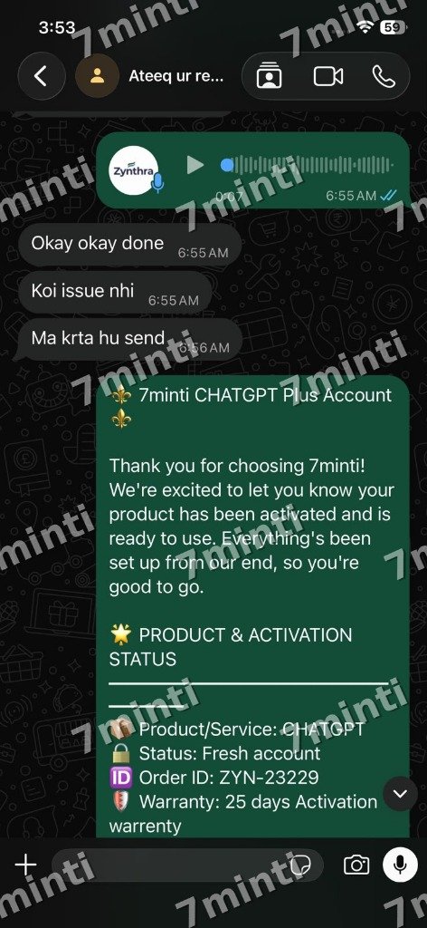 7minti Verified Delivery #1 - ChatGPT Plus (GPT-4o) WhatsApp Dispatch Proof